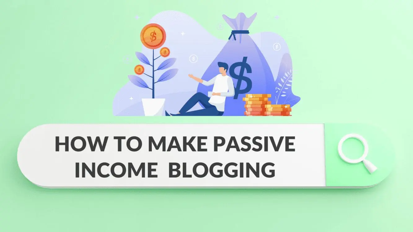 How to Monetize Your Blog and Earn Passive Income